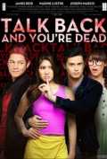 voir la fiche complète du film : Talk Back and You re Dead