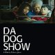 photo du film Da Dog Show