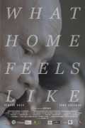 voir la fiche complète du film : What Home Feels Like