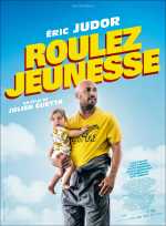 voir la fiche complète du film : Roulez jeunesse