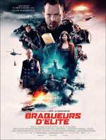 voir la fiche complète du film : Braqueurs d élite
