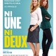 photo du film Ni une, ni deux