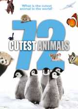 72 Cutest Animals