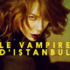 photo de la série Le vampire d'istanbul
