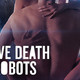 photo de la série Love, death & robots