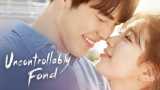 Uncontrollably fond