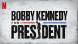 Bobby kennedy for president
