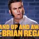 photo de la série Stand up and away! with brian regan