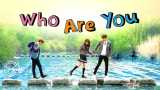Who are you : school 2015