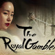 photo de la série The royal gambler