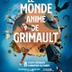 photo du film Le monde animé de Grimault